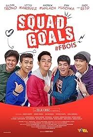 Andrew Muhlach, Julian Trono, Jack Reid, Vitto Marquez, and Dan Huschka in Squad Goals (2018)