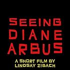 Seeing Diane Arbus (2021)