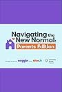 Navigating the New Normal: Parents Edition (2020)