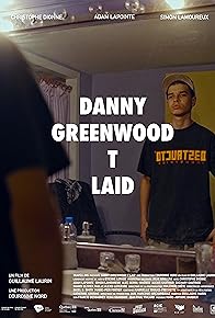 Primary photo for Danny Greenwood T laid