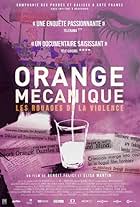 Orange mécanique, les rouages de la violence