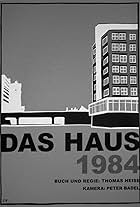 Das Haus 1984