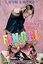 Fan Girl (2016)