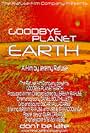 Good Bye Planet Earth (2011)