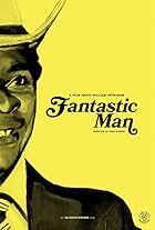 Fantastic Man (2014)