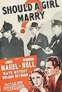 Warren Hull and Anne Nagel in Should a Girl Marry? (1939)