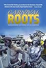 Carnival Roots (2002)