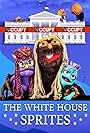 The White House Sprites (2019)