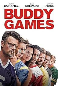 Kevin Dillon, Josh Duhamel, James Roday Rodriguez, Nick Swardson, Dax Shepard, Olivia Munn, and Dan Bakkedahl in Buddy Games (2019)