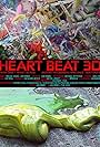 Heart Beat 3D (2010)