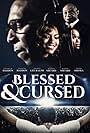 Blessed and Cursed (2010)