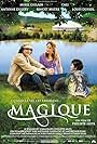 Marie Gillain, Cali, and Louis Dussol in Magique! (2008)