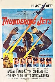 Buck Class, Barry Coe, Audrey Dalton, Robert Dix, Dick Foran, and Rex Reason in Thundering Jets (1958)