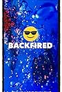 Backfired (2019)