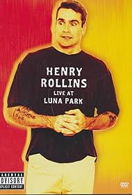 Henry Rollins: Live at Luna Park (2004)