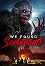 We Found Something (2022)