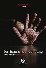 Primary photo for De brume et de sang