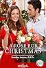 A Rose for Christmas (TV Movie 2017) Poster