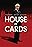 House of Cards