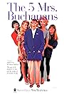 Charlotte Ross, Beth Broderick, Harriet Sansom Harris, Eileen Heckart, and Judith Ivey in The 5 Mrs. Buchanans (1994)