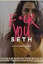 F*ck You, Seth (2020)