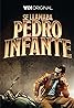 Se llamaba Pedro Infante (TV Series 2023– ) Poster