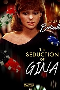 Primary photo for The Seduction of Gina