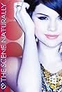 Selena Gomez in Selena Gomez & the Scene: Naturally (2009)