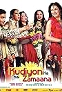 Kudiyon Ka Hai Zamaana (2006)