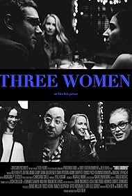 P.J. Byrne, Sara Paxton, Abigail Spencer, Dana DeLorenzo, Anna Camp, and Alex Beh in Three Women (2017)