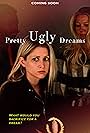 Pretty Ugly Dreams (2018)