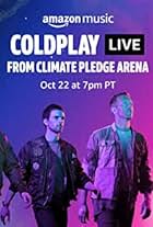 Coldplay Live from Climate Pledge Arena