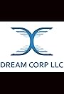 Dream Corp LLC (2014)