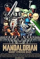 LEGO the Mandalorian: Daddy Strikes Back - A Star Wars Story