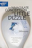 The Immaculate Conception of Little Dizzle (2009)