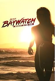 After Baywatch: Moment in the Sun (2024)