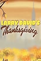 Larry David's Thanksgiving Special