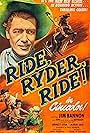 Jim Bannon, Emmett Lynn, and Don Reynolds in Ride, Ryder, Ride! (1949)