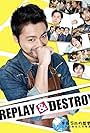 Takayuki Yamada, Tomoya Nakamura, Shinnosuke Abe, Ryôko Kobayashi, and Kento Hayashi in Replay & Destroy (2015)