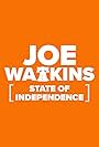 Joe Watkins: State of Independence (2020)