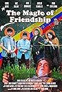 The Magic of Friendship (2016)