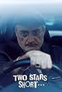 Two Stars Short (2022)