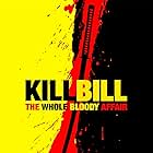 Kill Bill: The Whole Bloody Affair (2006)