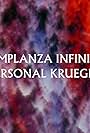 Templanza Infinita: Personal Krueger (2018)