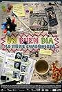 Un buen día lo tiene cualquiera (2007)