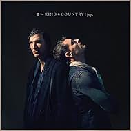 For King & Country: Joy. (2018)