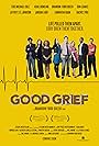 Eric Michael Cole, Jordan Ladd, Rachel True, Samantha Quan, Jeffrey Johnson, Brandon Ford Green, Don Jeanes, and Ashli Dowling in Good Grief (2017)