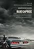 Blue Caprice (2013) Poster