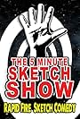 The 5 Minute Sketch Show (2014)