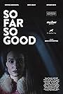 Becs Rainey, Boryana Manoilova, Edward Davis, Genc Jakupi, Maria Pawlikowska, and Tamás Apor Méder in So Far So Good (2022)